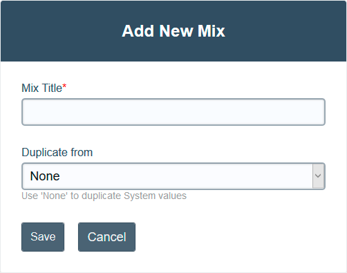 Add New Mix popup